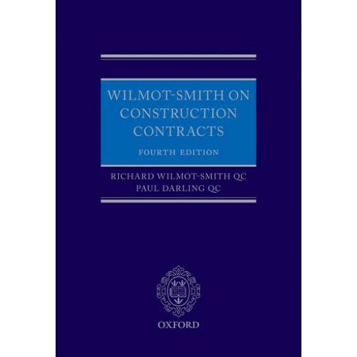 Wilmot-Smith on Construction Contracts 4th ed